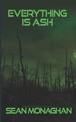 Book cover for Everything Is Ash