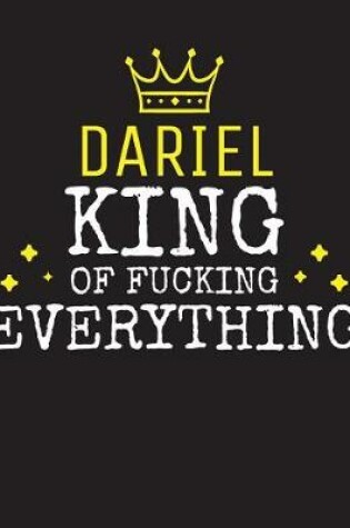 Cover of DARIEL - King Of Fucking Everything