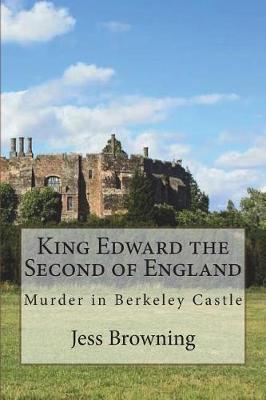 Book cover for King Edward the Second of England