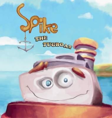 Book cover for Spike The Tugboat