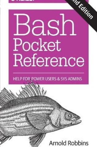 Cover of Bash Pocket Reference 2e