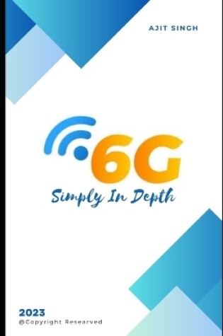 Cover of 6G Simply In Depth