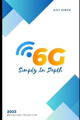 Book cover for 6G Simply In Depth