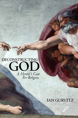 Book cover for Deconstructing God