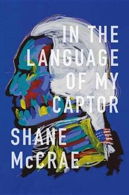 Book cover for In the Language of My Captor