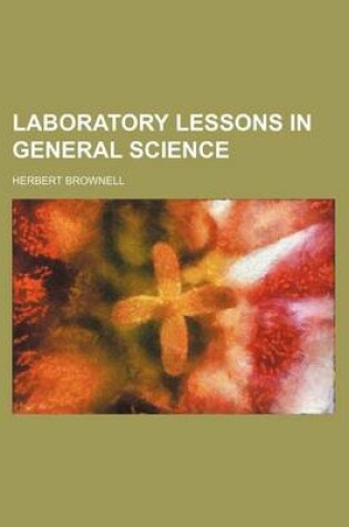 Cover of Laboratory Lessons in General Science