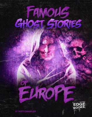 Book cover for Haunted World Famous Ghost Stories of Europe