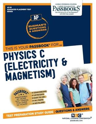 Book cover for Physics C (Electricity & Magnetism) (AP-18)