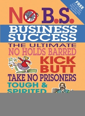 Book cover for No B.S. Business Success