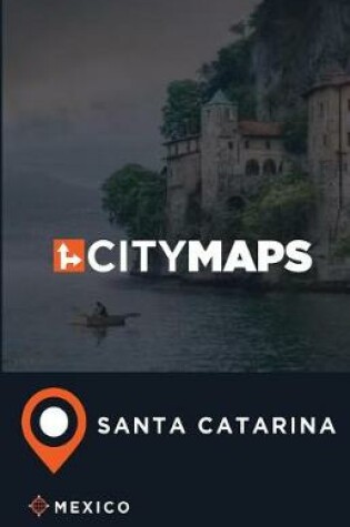 Cover of City Maps Santa Catarina Mexico