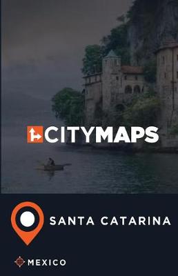 Book cover for City Maps Santa Catarina Mexico