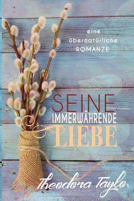 Book cover for Seine Immerwährende Liebe