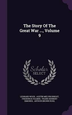 Book cover for The Story of the Great War ..., Volume 9