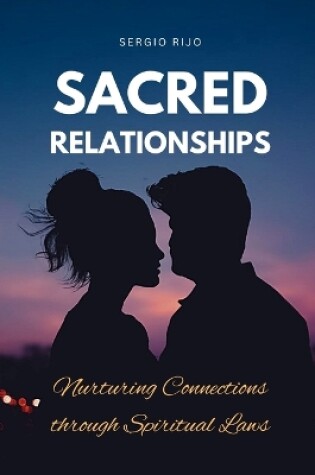 Cover of Sacred Relationships