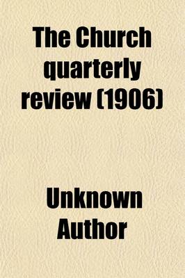 Book cover for The Church Quarterly Review (Volume 61)