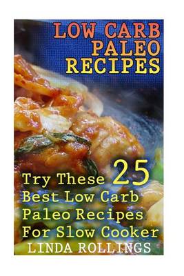 Book cover for Low Carb Paleo Recipes