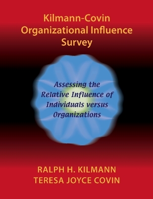 Book cover for Kilmann-Covin Organizational Influence Survey