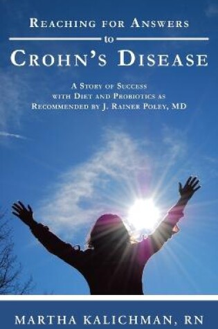 Cover of Reaching for Answers to Crohn's Disease