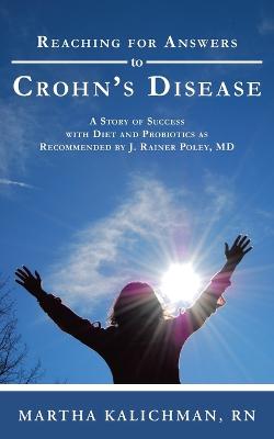 Book cover for Reaching for Answers to Crohn's Disease