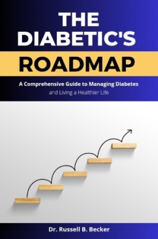 Cover of The Diabetic's Roadmap