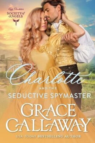 Cover of Charlotte and the Seductive Spymaster