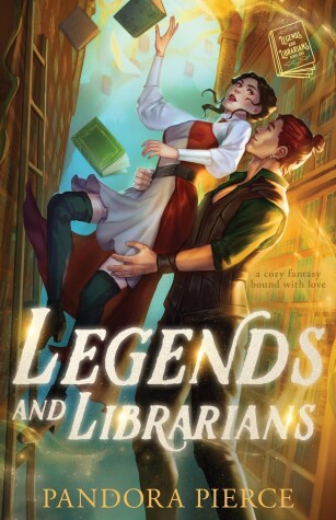 Cover of Legends and Librarians