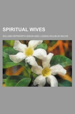 Cover of Spiritual Wives