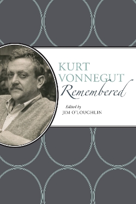 Book cover for Kurt Vonnegut Remembered