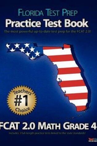 Cover of Florida Test Prep Practice Test Book Fcat 2.0 Math Grade 4