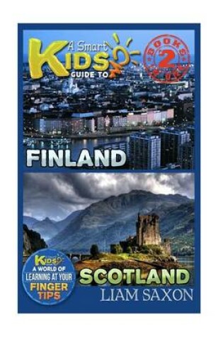 Cover of A Smart Kids Guide to Finland and Scotland