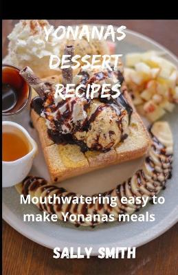 Book cover for Yonanas Dessert Recipes