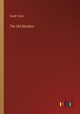 Book cover for The Old Masters