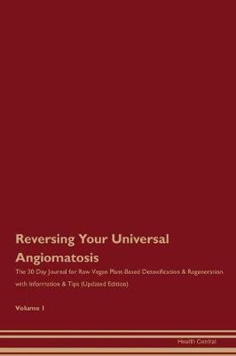 Book cover for Reversing Your Universal Angiomatosis