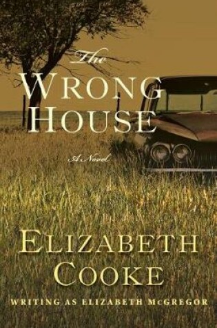 Cover of The Wrong House