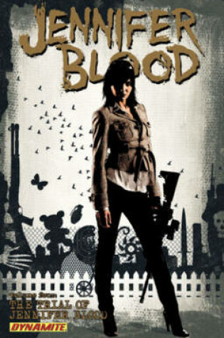 Cover of Jennifer Blood Volume 4: The Trial of Jennifer Blood