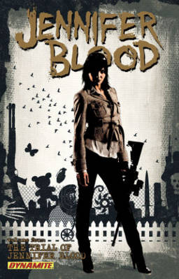 Book cover for Jennifer Blood Volume 4: The Trial of Jennifer Blood