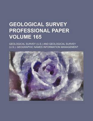 Book cover for Geological Survey Professional Paper Volume 165