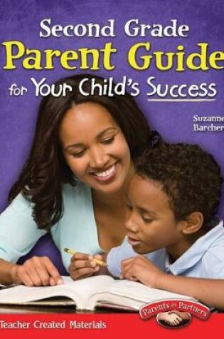 Cover of Second Grade Parent Guide for Your Child's Success