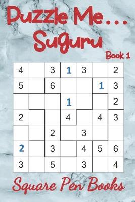 Cover of Puzzle Me... Suguru Book 1