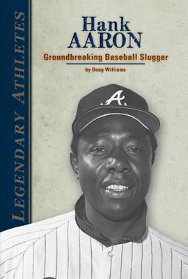 Book cover for Hank Aaron:: Groundbreaking Baseball Slugger