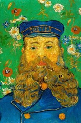 Cover of Portrait of Joseph Roulin, Vincent Van Gogh. Ruled Journal