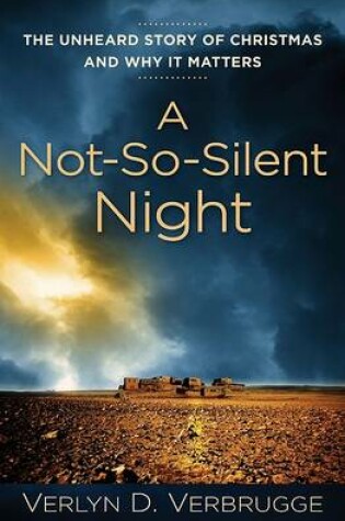 Cover of A Not-So-Silent Night