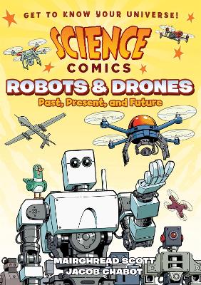 Book cover for Science Comics: Robots and Drones