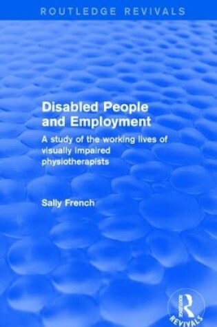 Cover of Disabled People and Employment