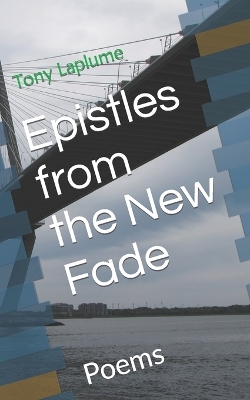 Book cover for Epistles from the New Fade