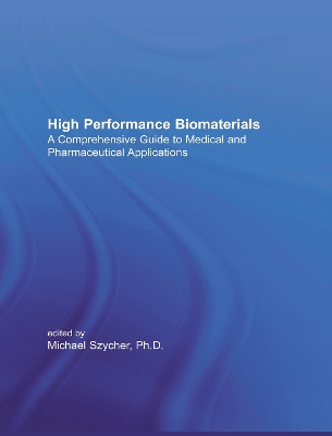 Book cover for High Performance Biomaterials