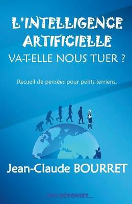 Book cover for L'intelligence artificielle va-t-elle nous tuer?