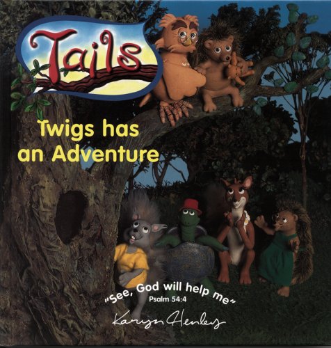 Book cover for Twigs Has an Adventure