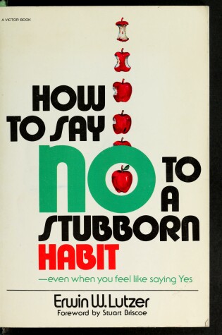 Cover of How to Say No to a Stubborn Habit