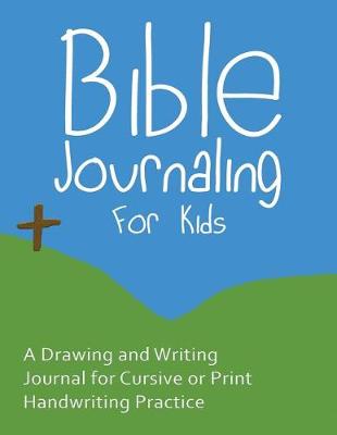 Book cover for Bible Journaling for Kids